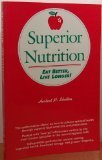 Superior Nutrition (Paperback)