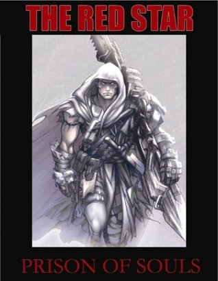 The Red Star Volume 3: Prison Of Souls (Paperback)