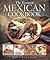 The Essential Mexican Cookb...