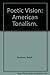 Poetic Vision : American To...