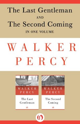 The Last Gentleman and The Second Coming