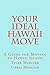 Your Ideal Hawaii Move by Tyler Mercier