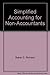 Simplified Accounting for Non-Accountants by Rick Stephan Hayes