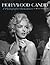 Hollywood Candid: A Photogr...