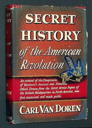 Secret History of the American Revolution (Viking reprint)