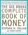 The Die Broke Complete Book of Money
