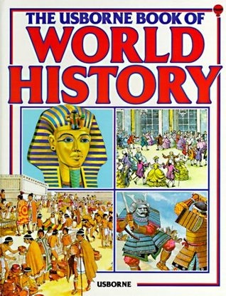 The Usborne Book of World History (Hardcover)