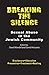 Breaking the Silence: Sexual Abuse in the Jewish Community