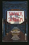 Silver Scream by David J. Schow