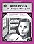 A Guide for Using Anne Frank: The Diary of a Young Girl in the Classroom: The Diary of a Young Girl in the Classroom (Teacher Created Materials)