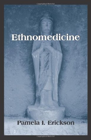 Ethnomedicine (Paperback)