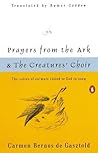 Prayers from the Ark and The Creatures' Choir