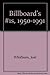Joel Whitburn Presents Billboard #1s (1950-1991)
