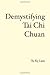 Demystifying Tai Chi Chuan