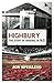 Highbury: The Definitive History of Arsenal at Highbury Stadium