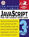 JavaScript for the World Wide Web Visual QuickStart Guide JavaScript for the World Wide Web Visual QuickStart Guide