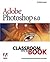 Adobe Photoshop 6.0 Classro...