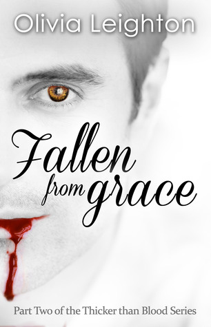 Fallen from Grace (Thicker Than Blood, #2)