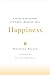 Happiness by Matthieu Ricard