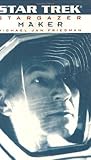 Maker (Star Trek: Stargazer, #6)