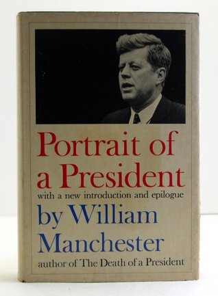 Portrait of a President: John F. Kennedy in Profile (Hardcover)
