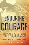 Enduring Courage:...