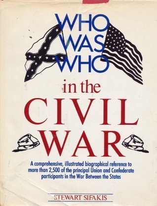 Who Was Who in the Civil War (Hardcover)