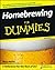 Homebrewing For Dummies