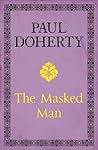 The Masked Man: A...