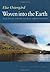 Woven into the Earth: Texti...