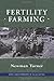 Fertility Farming by Newman Turner