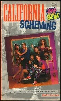 California Scheming (Saved by the Bell, #3)