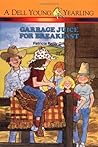 Garbage Juice for Breakfast (Polka Dot Private Eye, #8)