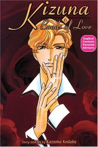 Kizuna: Bonds of Love, Vol. 6 (Paperback)