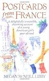 Postcards from France by Megan McNeill Libby