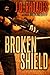 Broken Shield (Tony Wolf/Tim Buckthorn #2)