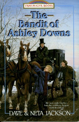The Bandit of Ashley Downs: George Muller (Paperback)