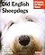 Old English Sheepdogs: Everything About Purchase, Care, Nutrition, Behavior, and Training (Complete Pet Owner's Manual)