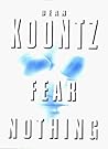 Fear Nothing
