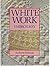 White Work: Embroidery