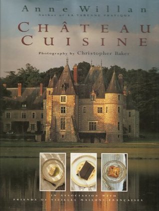 Chateau Cuisine (Hardcover)