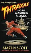 Thraxas and the Warrior Monks