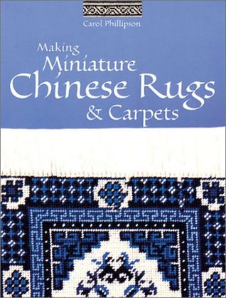 Making Miniature Chinese Rugs & Carpets (Paperback)