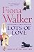 Lots of Love by Fiona Walker Lots of Love by Fiona Walker