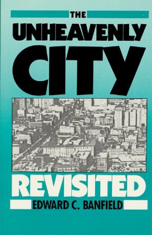 The Unheavenly City Revisited (Paperback)