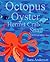 Octopus Oyster Hermit Crab ...