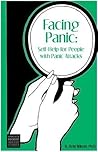 Facing Panic: Self-Help for People with Panic Attacks