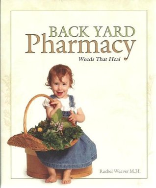 Back Yard Pharmacy (Paperback)
