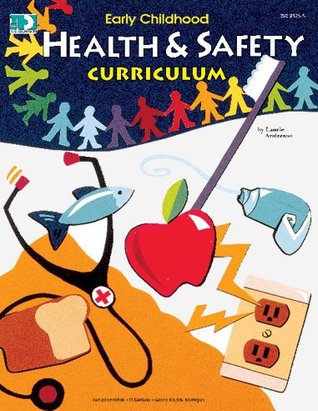 Early Childhood Health & Safety Curriculum (Paperback)