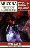 Arizona Technical Canyoneering